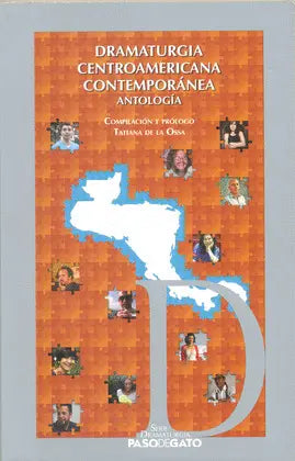 Dramaturgia centroamericana contemporánea. Antología