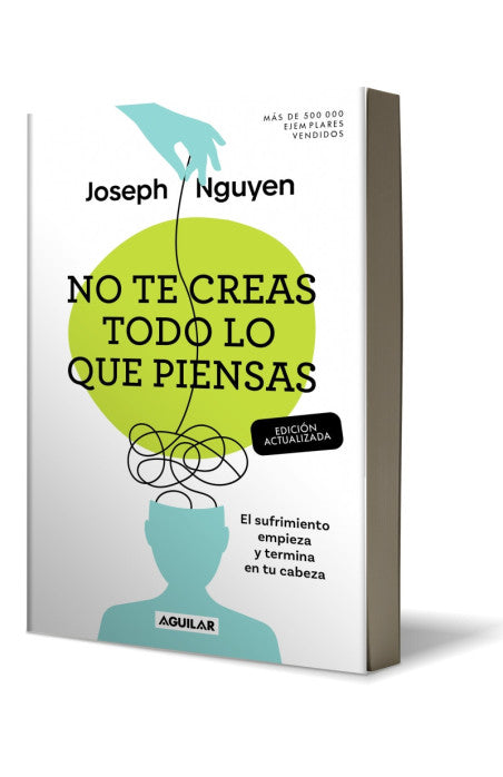 No te creas todo lo que piensas