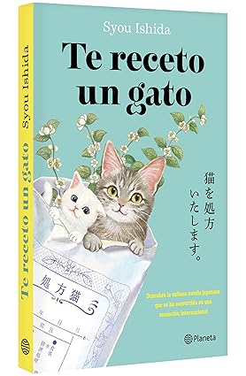 Te receto un gato.  Syou Ishida