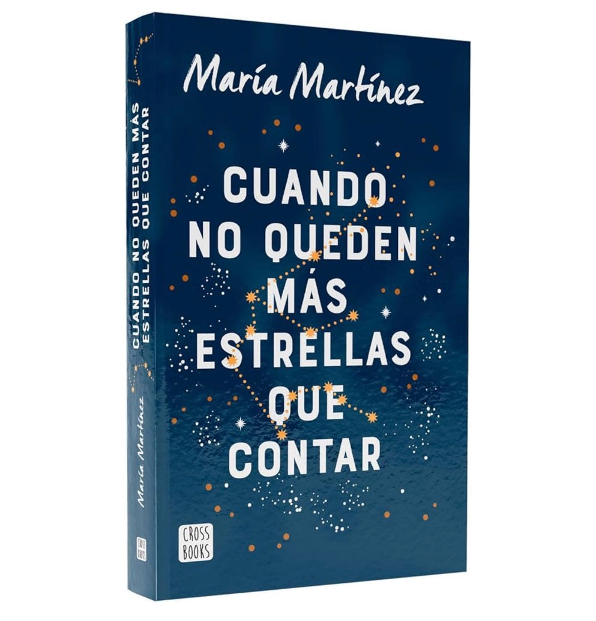 Cuando no queden más estrellas que contar. Maria  Martinez