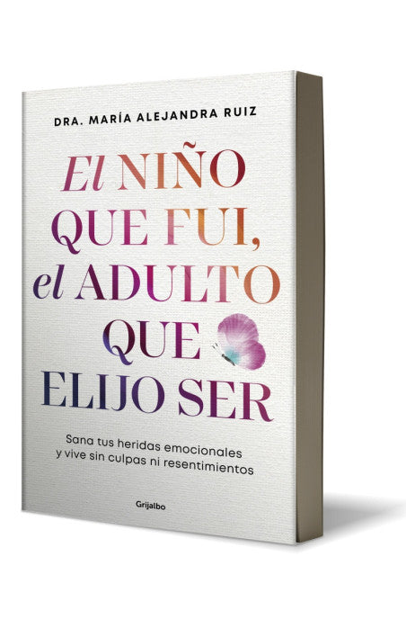 El niño que fui, el adulto que elijo ser